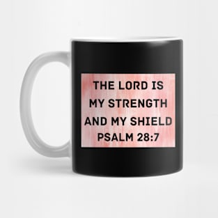 Bible Verse Psalm 28:7 Mug